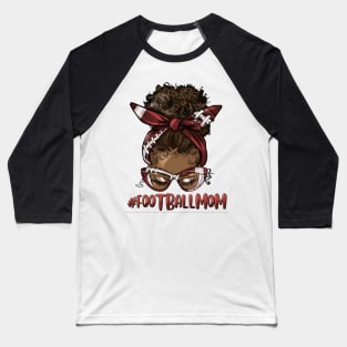 Afro Messy Bun Football Mom Baseball T-Shirt